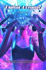 Digital Dreams - Aleena bot - 9798411303100