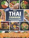 Thai Cookbook For Beginners - Shane D H K Bennett - 9798421401568