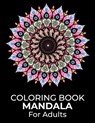 Coloring Book Mandala For Adults - Osterany Press Publishing - 9798421701316