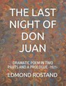 The Last Night of Don Juan - ROSTAND,  Edmond - 9798427439923