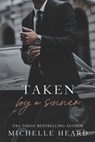 Taken By A Sinner - Michelle Heard - 9798438051589