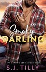 Smoky Darling - S J Tilly - 9798443158631