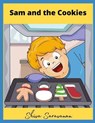 Sam and the Cookies - SARAVANAN,  Shiva - 9798463801647