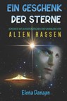 Ein Geschenk der Sterne - DANAAN,  Elena - 9798479357145