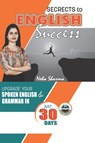 Secrets to English Success - SHARMA,  Neha - 9798484627110
