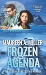Frozen Agenda - Maureen A Miller - 9798493430589