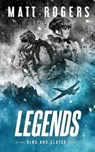Legends - Matt Rogers - 9798498436685
