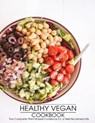 Healthy Vegan Cookbook - Shawn Eric Allen - 9798502387293