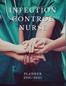 Infection Control Nurse Planner 2021/2025 - Memories Planners Publishing - 9798504554006