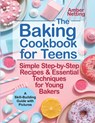 The Baking Cookbook for Teens - Amber Netting - 9798513925231