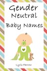 Gender Neutral Baby Names - Lyric Farrow - 9798522350536