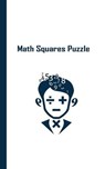 Math Squares Puzzle - AZIZI,  Youssef - 9798523144707