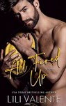 All Fired Up - Lili Valente - 9798537927136
