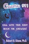 Celestial 911 - Robert B Stone - 9798557171816
