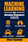 Machine Learning for Absolute Beginners - Oliver Theobald - 9798558098426