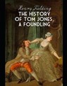 The History of Tom Jones, A Foundling - FIELDING,  Henry - 9798559545165