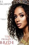 The Prince's Bride (Part 2) - J. J. McAvoy - 9798560733889