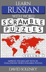 Learn Russian with Word Scramble Puzzles Volume 1: Learn Russian Language Vocabulary with 110 Challenging Bilingual Word Scramble Puzzles - David Solenky - 9798560810405