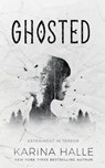 Ghosted: Experiment in Terror #9.5 - Karina Halle - 9798561974052