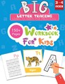 BIG Letter Tracing Learn to Write for Preschool 150+ Pages Workbook for Kids 3 - 4 Ages: Early Learning Workbook Handwriting Practice for Kids with Al - Linda Wells - 9798570882164