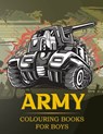 Army Colouring Books For Boys - Twinkle Little Eye Twinkle - 9798576840762