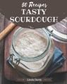 50 Tasty Sourdough Recipes: Not Just a Sourdough Cookbook! - Linda Davis - 9798580529363