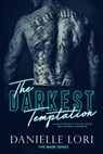 The Darkest Temptation - Danielle Lori - 9798580938387