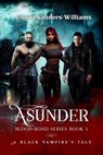 Asunder - SANDERS-WILLIAMS,  Gloria - 9798582058397