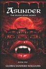Asunder - SANDERS-WILLIAMS,  Gloria - 9798582058397
