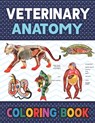 Veterinary Anatomy Coloring Book - Darkeylone Publication - 9798582704348