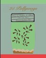 25 Pollywogs: A Story of Friendship - WILCOX,  James - 9798587239197