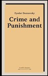 Crime and Punishment by Fyodor Dostoevsky - Constance Garnett - 9798589232707