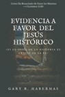 Evidencia a Favor del Jesus Historico - Gary R Habermas - 9798591514860