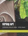 String Art: Professional string art design - Infinity Square - Jino Antony - 9798595669573