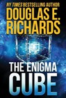 The Enigma Cube - Douglas E. Richards - 9798600753341