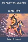 The Pool Of The Black One - HOWARD,  Robert E - 9798600837348