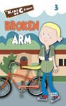 Broken Arm - Lindy Casey - 9798602845488