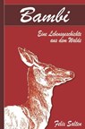 Bambi - Eine Lebensgeschichte aus dem Walde (Illustriert) - Felix Salten - 9798616349118