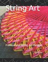 String Art: Steps to make simple String Art Designs - Jino Antony - 9798631863057