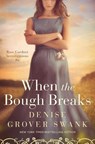 When the Bough Breaks: Rose Gardner Investigations #6 - Denise Grover Swank - 9798637642700