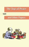 The Toys of Peace - Saki - 9798638420529