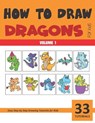 How to Draw Dragons for Kids - Volume 1 - Sonia Rai - 9798640179361