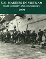 U.S. Marines in Vietnam High Mobility and Stand Down 1969: A 2020 Reprint - Charles R. Smith - 9798648305762