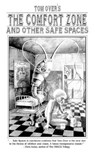 The Comfort Zone and Other Safe Spaces - OVER,  Tom - 9798648983014