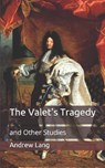 The Valet's Tragedy - ANDREW LANG,  Lang - 9798649738101
