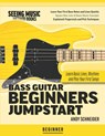 Bass Guitar Beginners Jumpstart - Andy Schneider - 9798650621430