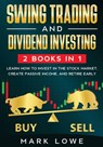 Swing Trading - Mark Lowe - 9798652938666