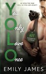 You Only Love Once - Emily James - 9798653166877