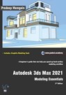 Autodesk 3ds Max 2021 - Pradeep Mamgain - 9798653441516