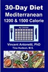 30-Day Mediterranean Diet - Tina Hudson ; Vincent Antonetti - 9798655365285